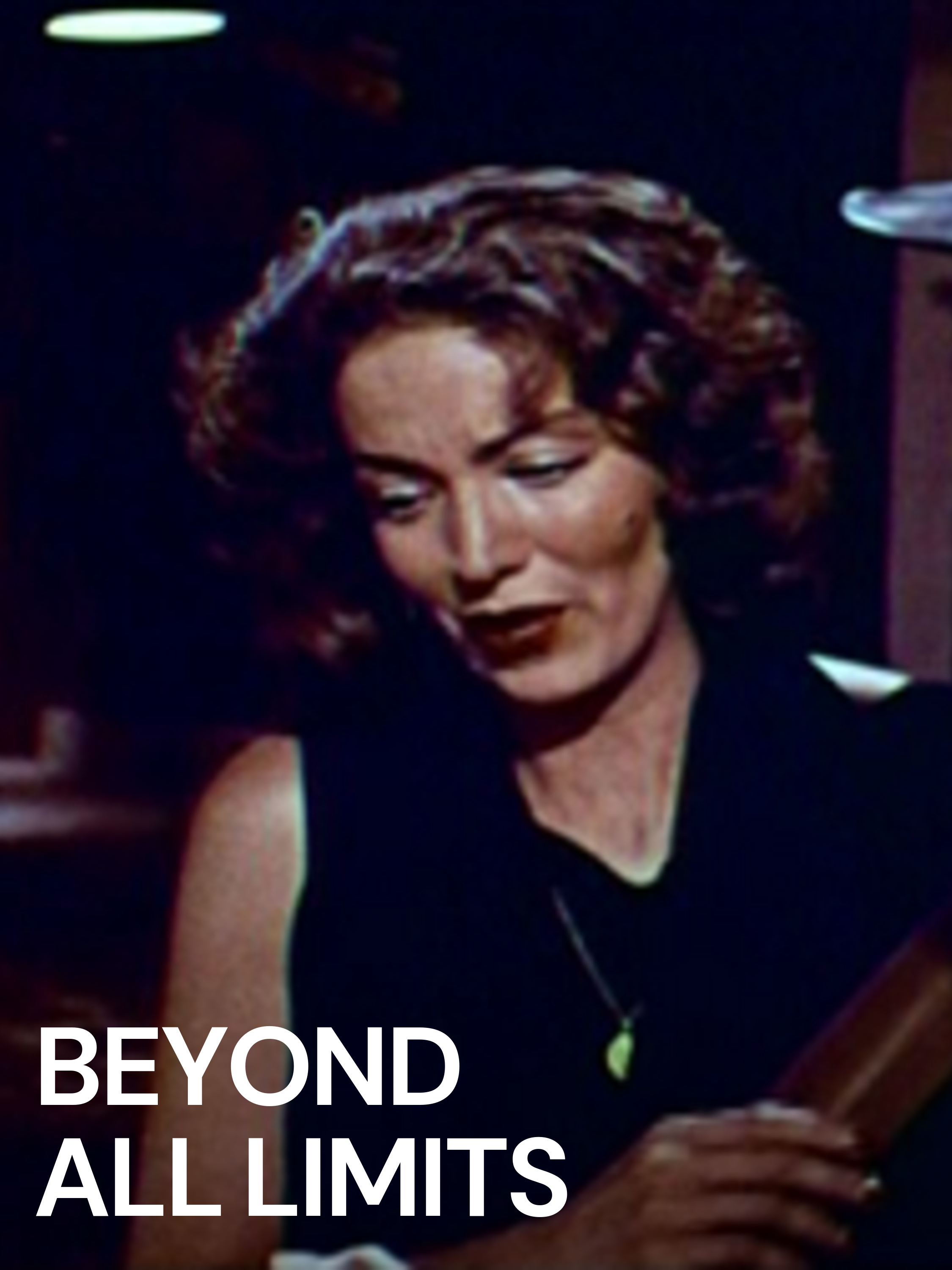 Beyond The Limits Movie